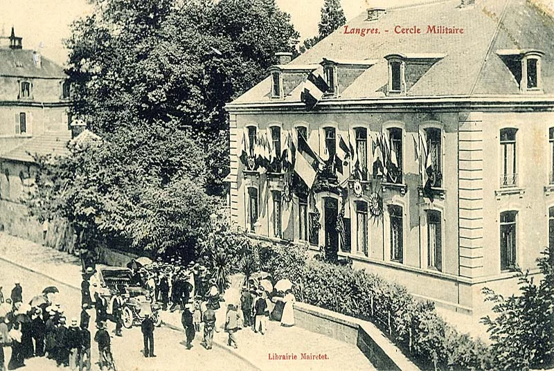 ANCIEN MESSE DES OFFICIERS - CERCLE MILITAIRE