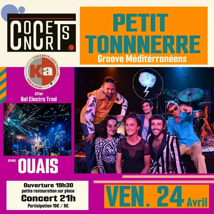 Petit Tonnerre + Ouais au Ka