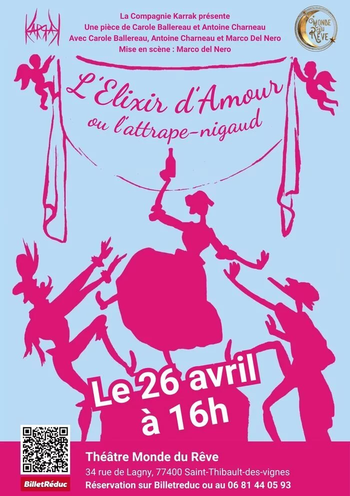 L'Elixir d'amour, ou l'attrape-nigaud