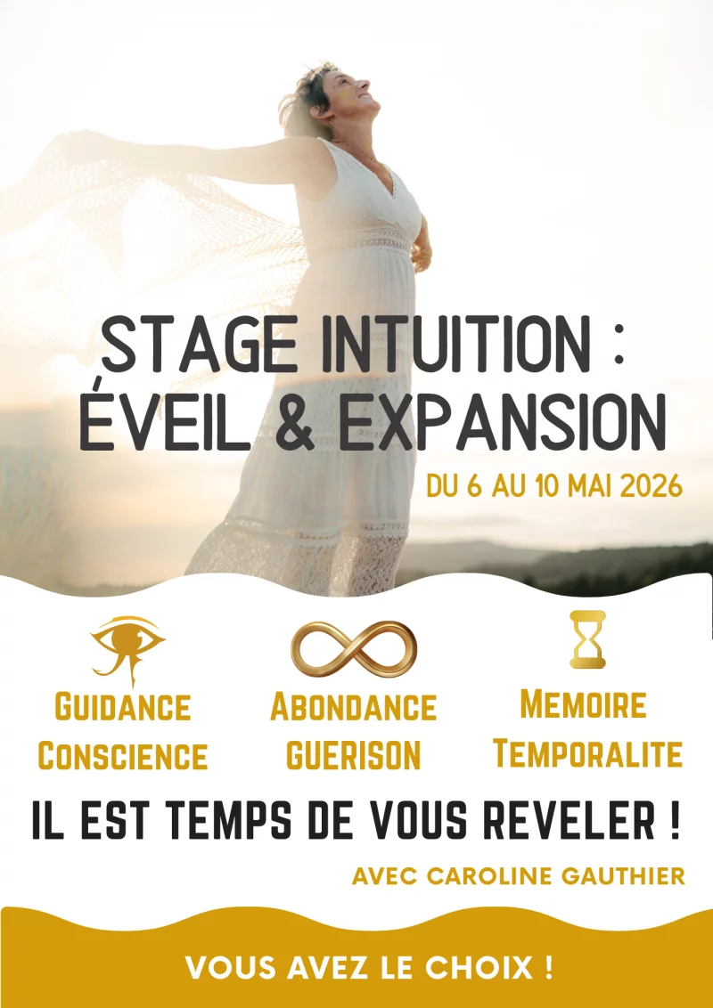Stage intuition : Éveil & expansion