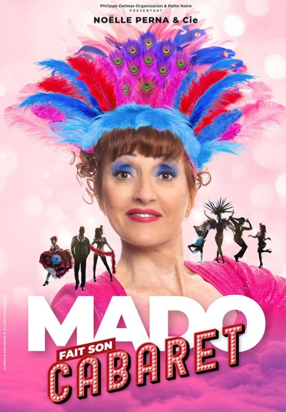 Noëlle Perna - Mado fait son cabaret