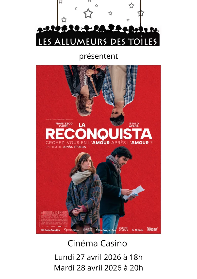 Les Allumeurs des Toiles présentent "La Reconquista" - Drame de Jonás Trueba