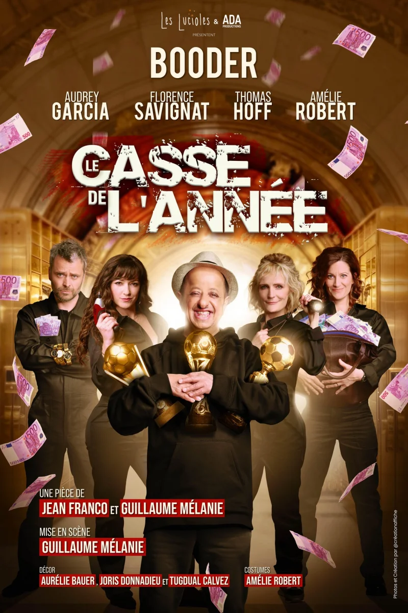 Le casse de l’année