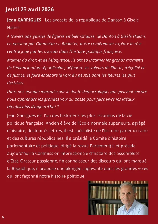 Conférence : Jean GARRIGUES Les avocats de la république de Danton à Gisèle Halimi.
