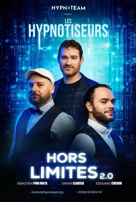 Les Hypnotiseurs - HORS LIMITE 2-0