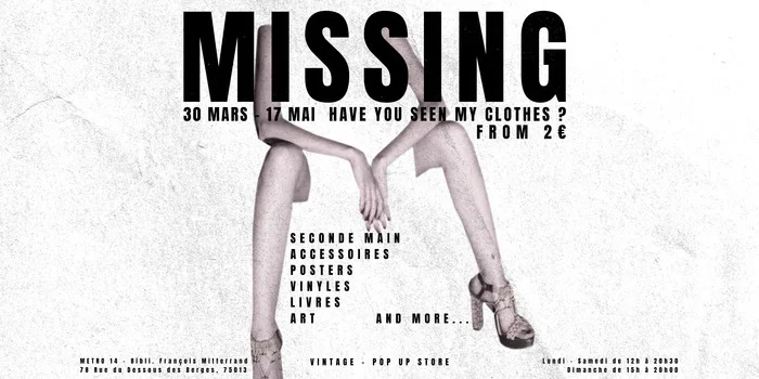 POP UP : Vintage store MISSING : Have you seen my clothes ?