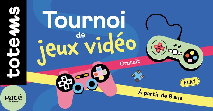 Tournoi de jeux vidéo (COMPLET)