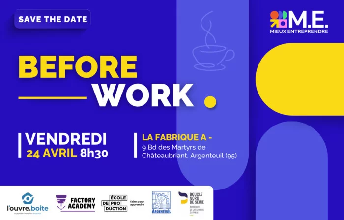 BEFORE WORK - ven. 24 avril à 8h30 - Argenteuil