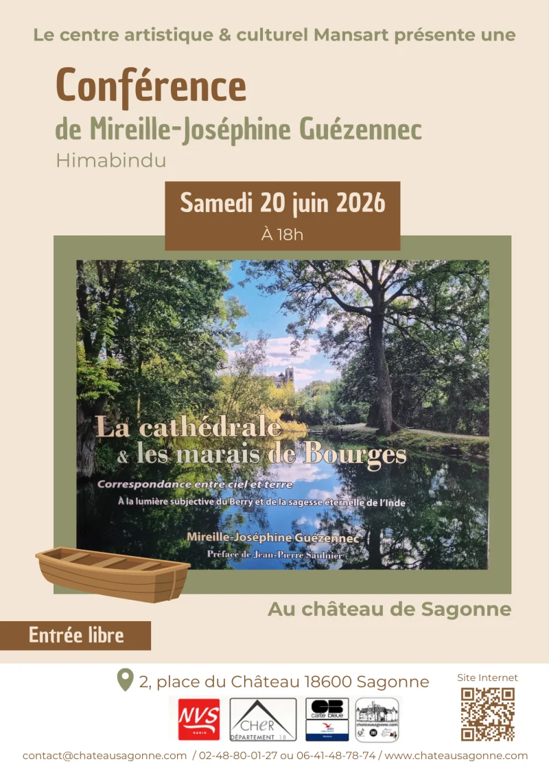 Conférence « Au cœur des marais de Bourges surplombés par la cathédrale en majesté »