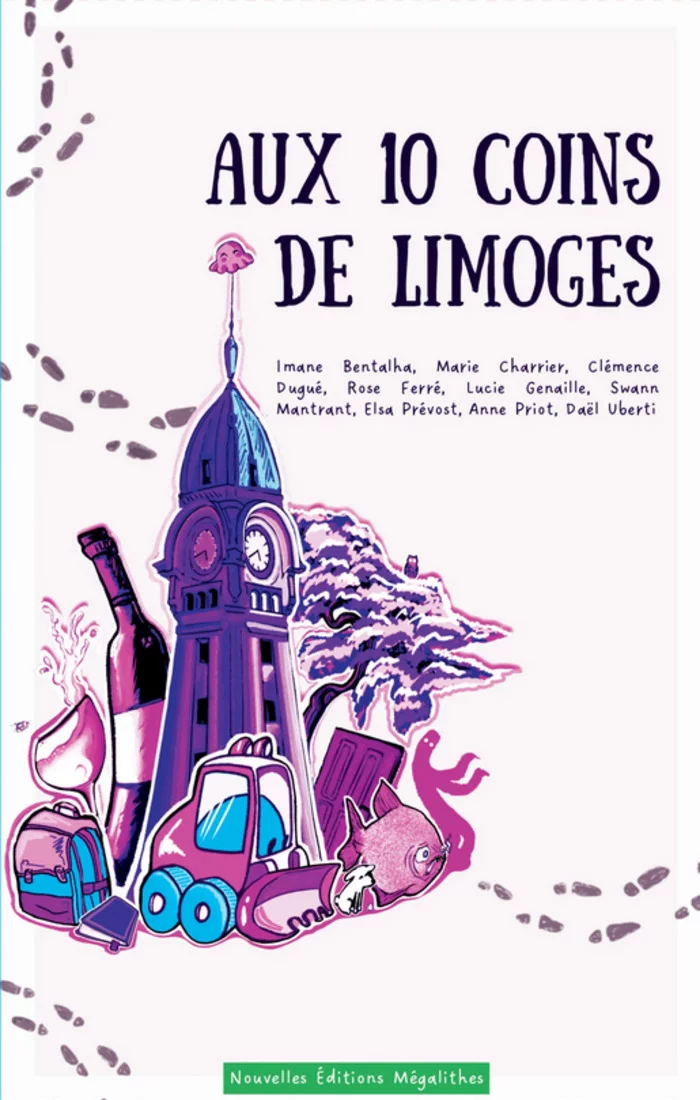 Littérature Limousine : Aux dix coins de Limoges