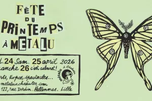 La Fête du Printemps- Metalu à Chahuter - Les 24, 25, 26/4
