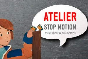 Atelier Art Lab : Cinéma et Stop motion