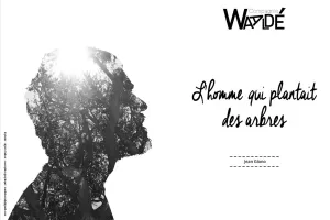 Spectacle : L'homme qui plantait des arbres