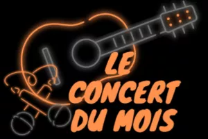 Le Concert du Mois