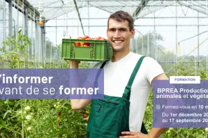 S'informer avant de se former - BPREA Productions animales et végétales