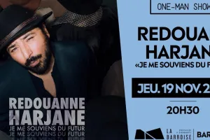 Spectacle - Redouane Harjane