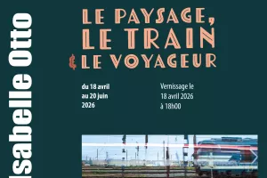 Le paysage, le train et le voyageur