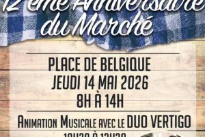 12ᵉ ANNIVERSAIRE DU MARCHÉ PLACE DE BELGIQUE