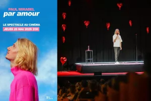 CINÉ SPECTACLE: PAUL MIRABEL - PAR AMOUR