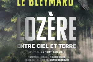 FILM : LOZÈRE, ENTRE CIEL ET TERRE
