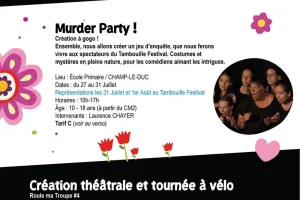Stage Murder Party ! Création à gogo !
