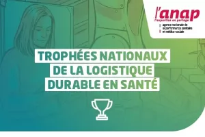 Trophées nationaux de la logistique durable en santé