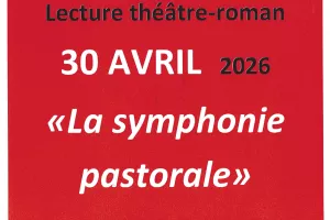 Lectures : théâtre-roman : La Symphonie Pastorale