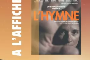 L'hymne - par la Cie Méliodore