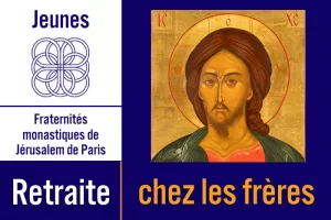 Un weekend au monastère chez les frères de Paris