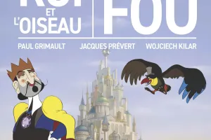 Le roi et l'oiseau
