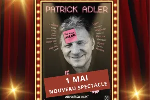 Les vendredis du rire - Patrick Adler