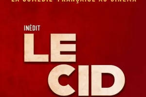 Comédie Française sur grand écran : Le Cid