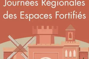 Journées régionales des espaces fortifiés