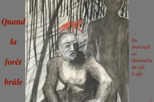 Exposition "Quand la forêt brûle" de Lesley Gasking