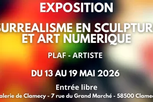Exposition "Surréalisme en sculpture et Art numérique" - PLAF