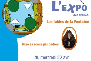 L'Expo des dròlles- Les fables de la Fontaine