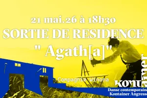 Sortie de résidence de la Compagnie Winona ”Agath[a]” - Danse contemporaine
