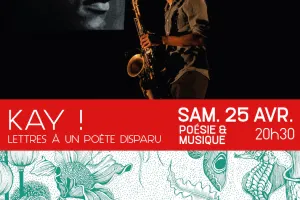 KAY ! LETTRES À UN POÈTE DISPARU