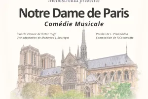 Notre Dame de Paris • Comédie Musicale