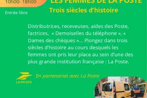 Exposition "Les femmes de la poste, trois siècles d'histoire" au Prieuré des Arts à Saint-Rémy