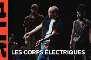 Les corps électriques - Viens on danse le Break