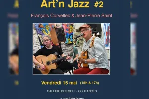 ARt 'N Jazz # 2 - Concert François Corvellec - Jean-Pierre Saint