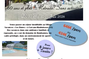 Les séniors en vacances ! Séjour à Carcans-Maubuisson