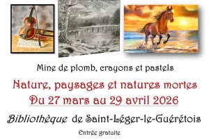 Exposition : nature, paysages et natures mortes