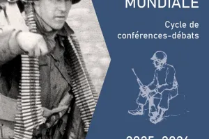 Zooms sur la Seconde Guerre mondiale - Cycle de conférences-débats
