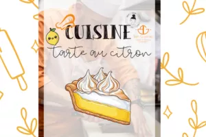 Atelier cuisine tarte au citron