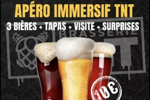 Apéro immersif TNT (Brasserie TNT)