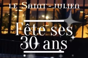Le restaurant le Saint Julien fête ses 30 ans
