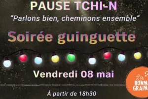 PAUSE T'CHIN - Soirée guinguette