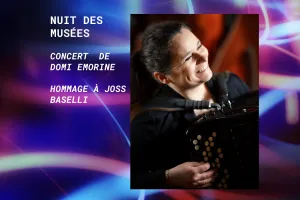 Cité de l'accordéon et des patrimoines : Nuit des Musées - Concert Emorine Hommage à Baselli